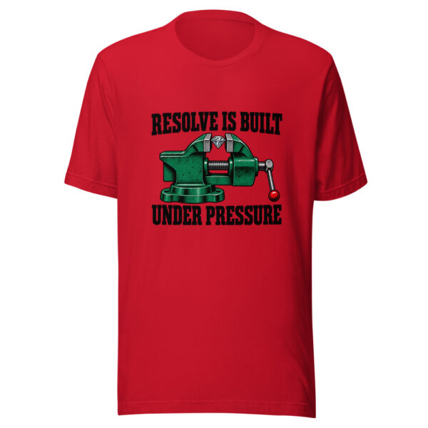 Resolve Is Built Under Pressure Graphic Tee mockup 1 Resolve Is Built Under Pressure Graphic Tee front view