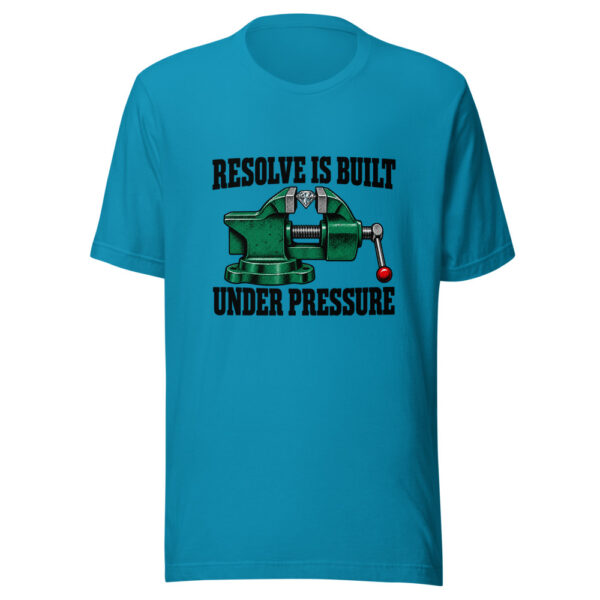 Resolve Is Built Under Pressure Graphic Tee mockup 2 Resolve Is Built Under Pressure Graphic Tee mockup 2