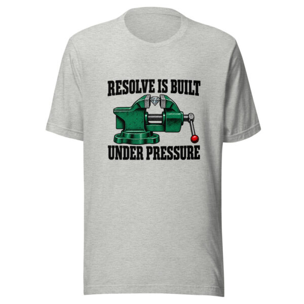 Resolve Is Built Under Pressure Graphic Tee mockup 8 Resolve Is Built Under Pressure Graphic Tee mockup 8