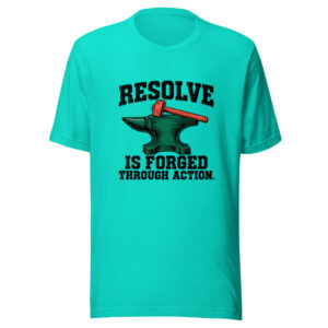 Resolve Is Forged Through Action Graphic Tee mockup 1 Resolve Is Forged Through Action Graphic Tee front view
