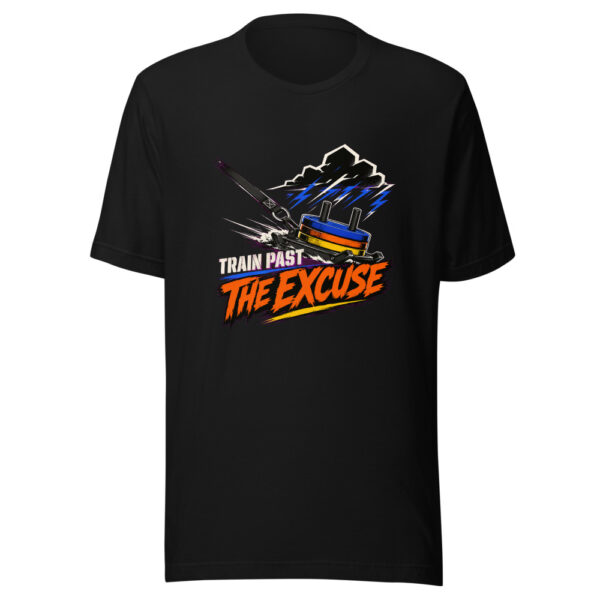 Train Past The Excuse Athlete-discipline Graphic Tee mockup 4