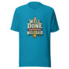 Well Done Is Better Than Well Said — Benjamin Franklin Action-and-discipline Graphic Tee mockup 2 Well Done Is Better Than Well Said — Benjamin Franklin Action-and-discipline Graphic Tee mockup 2