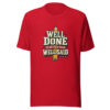 Well Done Is Better Than Well Said — Benjamin Franklin Action-and-discipline Graphic Tee mockup 4 Well Done Is Better Than Well Said — Benjamin Franklin Action-and-discipline Graphic Tee mockup 4