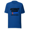 Accuracy Rewards Relentless Practice Graphic Tee mockup 1 Accuracy Rewards Relentless Practice Graphic Tee front view