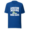 Ambition Needs Work Boots Graphic Tee mockup 1 Ambition Needs Work Boots Graphic Tee front view