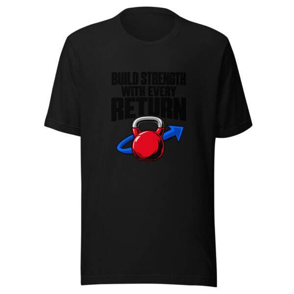 Build Strength With Every Return Graphic Tee mockup 5 Build Strength With Every Return Graphic Tee mockup 5