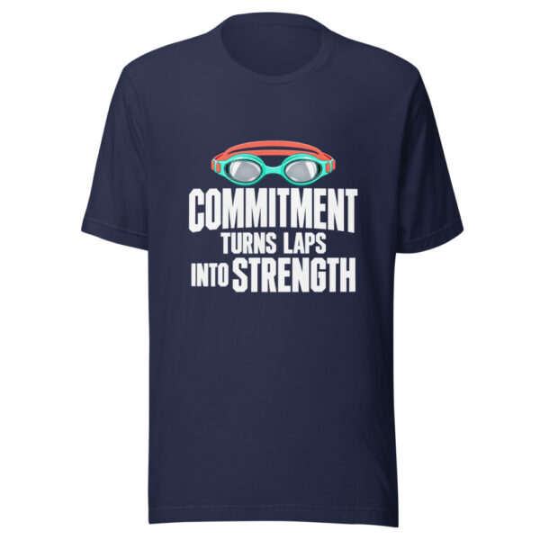 Commitment Turns Laps Into Strength Graphic Tee mockup 6 Commitment Turns Laps Into Strength Graphic Tee mockup 6