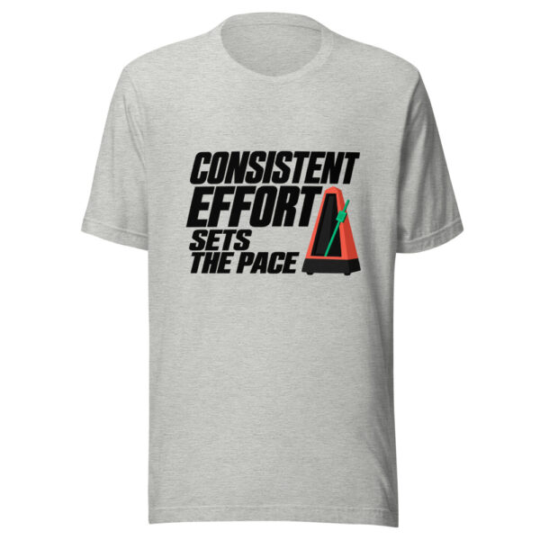 Consistent Effort Sets The Pace Graphic Tee mockup 7 Consistent Effort Sets The Pace Graphic Tee mockup 7