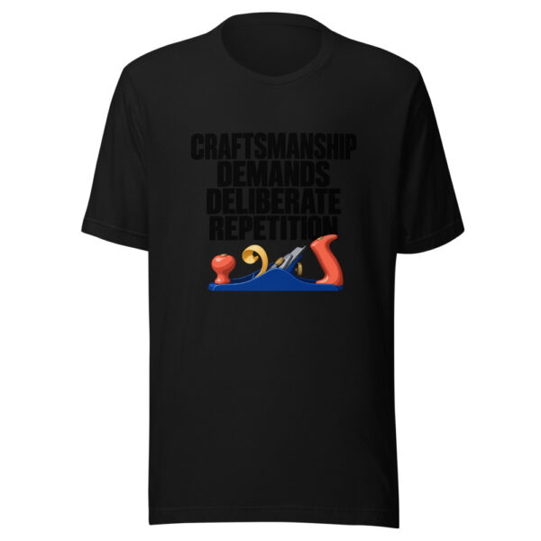 Craftsmanship Demands Deliberate Repetition Graphic Tee mockup 4 Craftsmanship Demands Deliberate Repetition Graphic Tee mockup 4