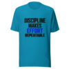 Discipline Makes Effort Repeatable Graphic Tee mockup 2