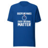 Discipline Makes Every Interval Matter Graphic Tee mockup 1 Discipline Makes Every Interval Matter Graphic Tee front view