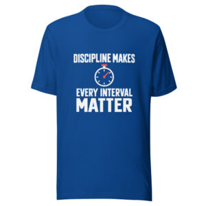 Discipline Makes Every Interval Matter Graphic Tee mockup 1 Discipline Makes Every Interval Matter Graphic Tee front view