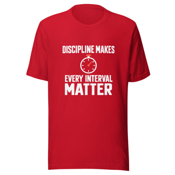 Discipline Makes Every Interval Matter Graphic Tee mockup 8 Discipline Makes Every Interval Matter Graphic Tee mockup 8