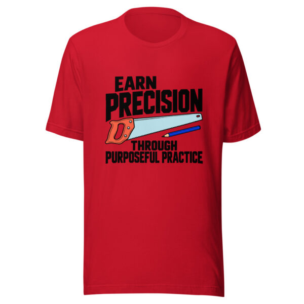 Earn Precision Through Purposeful Practice Graphic Tee mockup 8 Earn Precision Through Purposeful Practice Graphic Tee mockup 8