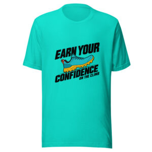 Earn Your Confidence On The Climb Graphic Tee mockup 1 Earn Your Confidence On The Climb Graphic Tee front view