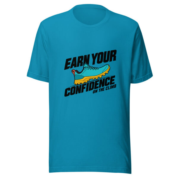 Earn Your Confidence On The Climb Graphic Tee mockup 2 Earn Your Confidence On The Climb Graphic Tee mockup 2
