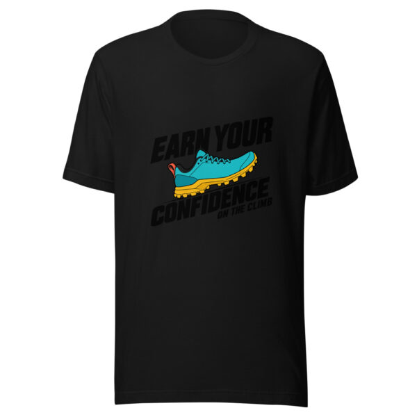 Earn Your Confidence On The Climb Graphic Tee mockup 4 Earn Your Confidence On The Climb Graphic Tee mockup 4