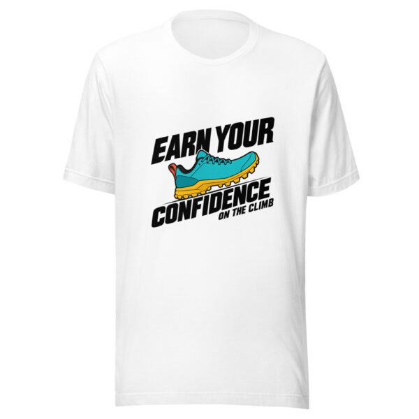 Earn Your Confidence On The Climb Graphic Tee mockup 5 Earn Your Confidence On The Climb Graphic Tee mockup 5