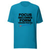 Focus Becomes Form Through Practice Graphic Tee mockup 2 Focus Becomes Form Through Practice Graphic Tee mockup 2
