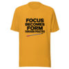 Focus Becomes Form Through Practice Graphic Tee mockup 3 Focus Becomes Form Through Practice Graphic Tee mockup 3