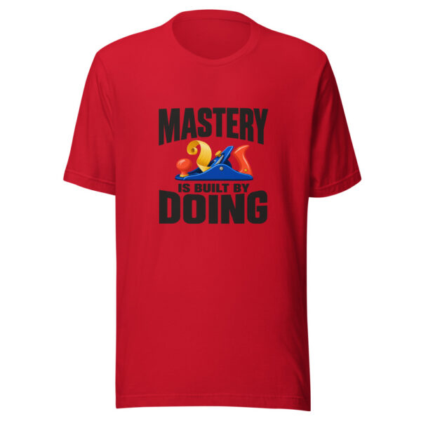 Mastery Is Built By Doing Graphic Tee mockup 8 Mastery Is Built By Doing Graphic Tee mockup 8