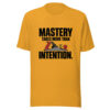 Mastery Takes More Than Intention Graphic Tee mockup 3 Mastery Takes More Than Intention Graphic Tee mockup 3