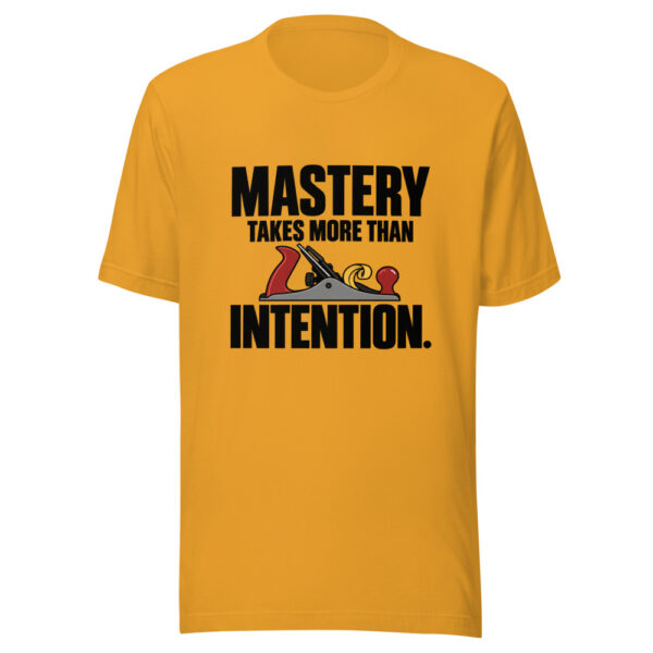 Mastery Takes More Than Intention Graphic Tee mockup 3 Mastery Takes More Than Intention Graphic Tee mockup 3