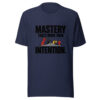 Mastery Takes More Than Intention Graphic Tee mockup 7 Mastery Takes More Than Intention Graphic Tee mockup 7