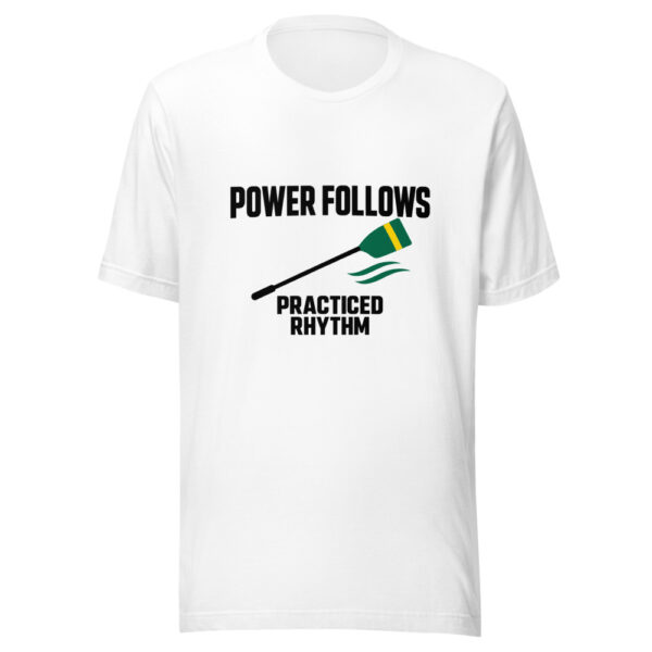 Power Follows Practiced Rhythm Graphic Tee mockup 5 Power Follows Practiced Rhythm Graphic Tee mockup 5