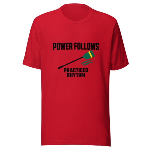 Power Follows Practiced Rhythm Graphic Tee mockup 8 Power Follows Practiced Rhythm Graphic Tee mockup 8