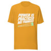 Power Is Practiced Not Promised Graphic Tee mockup 2 Power Is Practiced Not Promised Graphic Tee mockup 2