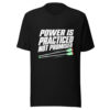 Power Is Practiced Not Promised Graphic Tee mockup 5 Power Is Practiced Not Promised Graphic Tee mockup 5
