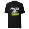 Practice Turns Limits Into Lessons Graphic Tee mockup 4