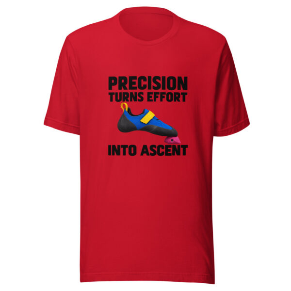 Precision Turns Effort Into Ascent Graphic Tee mockup 8