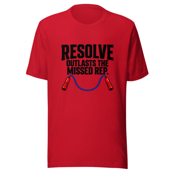 Resolve Outlasts The Missed Rep Graphic Tee mockup 4 Resolve Outlasts The Missed Rep Graphic Tee mockup 4