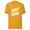 Resolve Rises With The Grade Graphic Tee mockup 3
