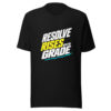 Resolve Rises With The Grade Graphic Tee mockup 4