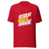 Resolve Rises With The Grade Graphic Tee mockup 8
