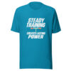Steady Training Creates Lasting Power Graphic Tee mockup 2 Steady Training Creates Lasting Power Graphic Tee mockup 2