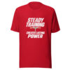 Steady Training Creates Lasting Power Graphic Tee mockup 8 Steady Training Creates Lasting Power Graphic Tee mockup 8