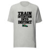 Train Intention Into Instinct Graphic Tee mockup 7 Train Intention Into Instinct Graphic Tee mockup 7