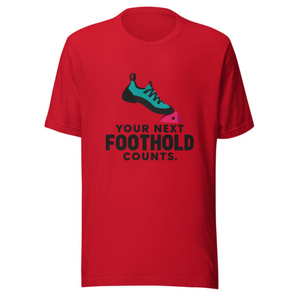 Your Next Foothold Counts Graphic Tee mockup 8 Your Next Foothold Counts Graphic Tee mockup 8
